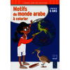 Motifs du monde arabe à colorier - A partir de 6 ans