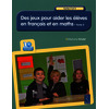 Des jeux pour aider les élèves en français et en maths - Tome 2 (+ CD-Rom) - Cycle 2 et 3
