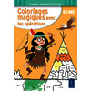 Coloriages magiques avec les opérations - 6-7 ans