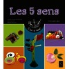Les cinq sens