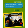 Pratiquer la dictée à l'adulte - GS-CP-CE1