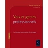 Voix et gestes professionnels