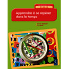 Apprendre à se repérer dans le temps - PS-MS-GS