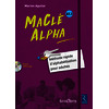 MaClé ALPHA - Méthode rapide d'alphabétisation pour adultes (Manuel + CD-Rom)