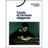 L'école et l'écriture obligatoire