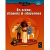 En scène, citoyens et citoyennes - 8/12 ans