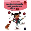 Des jeux visuels pour se préparer à lire - 4-5 ans