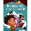 Sketches à lire et à jouer (des) 5/8 ans
