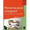 Manuel du jeune enseignant - maternelle et élémentaire (+ ressources numériques)