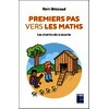 Premiers pas vers les maths - Les chemins de la réussite à l'école maternelle - NE (+ commentaires de Claire Lommé)