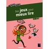 Des jeux pour mieux lire - 8-10 ans - Nouvelle édition