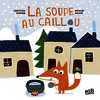 La soupe au caillou
