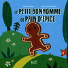 Le petit bonhomme de pain d'épice (Version relié)