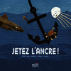 Jetez l'ancre !