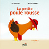 LA PETITE POULE ROUSSE - ACCES JEUNESSE