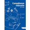 COMPETENCE MEMOIRE 8 A 13 ANS