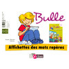 BULLE LECTURE CP AFFICHETTES MOTS REPERES