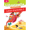 LITOURNELLE CP CAHIER D'ACTIVITES 2 ED.2014