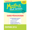 MATHS TOUT TERRAIN CE1 GUIDE PEDAGOGIQUE ED.2016