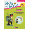 MOTS EN HERBE CE1 GUIDE PEDAGOGIQUE + CD-ROM ED.2016