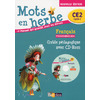 MOTS EN HERBE CE2 GUIDE PEDAGOGIQUE + CD-ROM ED.2016