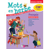 MOTS EN HERBE CM1 LIVRE ELEVE - ED.2017