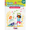 CODE ALPHABATIQUE MON FICHIER DE CP FICHIER ELEVE - ED.2018