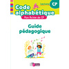 CODE ALPHABETIQUE MON FICHIER DE CP GUIDE PEDAGOGIQUE - ED.2018