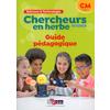 CHERCHEURS EN HERBE CM GUIDE PEDAGOGIQUE - ED.2018