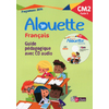 ALOUETTE CM2 GUIDE PEDAGOGIQUE + CD AUDIO - ED.2018