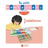 LES PETITS MONTESSORI J'ADDITIONNE - LIBRAIRIE DES ECOLES