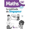 METHODE SINGAPOUR MATHS CM2 FICHIER PHOTOCOPIABLE - ED. 2019