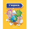 L'ESPACE CYCLE 2 DOSSIER ELEVE ED.2014