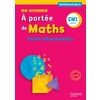 LE NOUVEL A PORTEE DE MATHS CM1 GUIDE PEDAGOGIQUE ED.2016