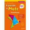 LE NOUVEL A PORTEE DE MOTS CM2 PHOTOFICHES + CDROM - ED.2017