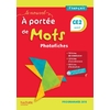 LE NOUVEL A PORTEE DE MOTS CE2 - PHOTOFICHES + CD - EDITION 2019