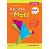 LE NOUVEL A PORTEE DE MOTS CM2 MANUEL ELEVE - EDITION 2019