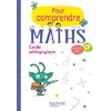 POUR COMPRENDRE LES MATHS CP GUIDE PEDAGOGIQUE - ED.2018