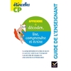 ETINCELLES LIVRE DE LECTURES CP GUIDE PEDAGOGIQUE ED.2016