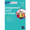 ENSEIGNEMENT MORAL ET CIVIQUE CYCLE 2 GUIDE ENSEIGNANT ED.2015