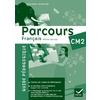 PARCOURS CM2 ETUDE LANGUE LIVRE DU MAITRE ED.2010