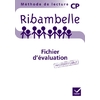 RIBAMBELLE CP FICHIER D'EVALUATION  SERIES BLEU ET VERTE 2011