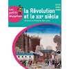 LA REVOLUTION ET LE XIXe SIECLE LES PETITS MAGELLAN ED.2014