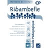 RIBAMBELLE CP serie bleue 2008, GUIDE PEDAGOGIQUE