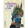 FACETTES CE2 LE FANTOME DE NILS ET LOLA