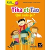 ETINCELLES CP TIKA ET TAO - QUI SUIS JE ?