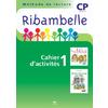 RIBAMBELLE CP serie verte 2009 CAHIER ACTIVITES 1 + LIVRET + OUTILS