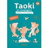 TAOKI ET COMPAGNIE CP SYLLABAIRE - EDITION 2017