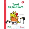 TAOKI ET COMPAGNIE CP - TAOKI AU POLE NORD - ALBUM NIVEAU 3