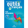 LES NOUVEAUX OUTILS POUR LE FRANCAIS CM2 GUIDE PEDAG.+ CDROM ED.2016